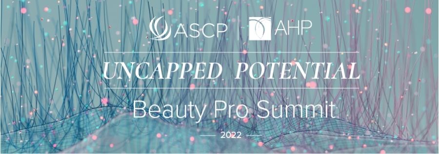 Uncapped Potential is ASCP and AHP's free skin and hair education summit.