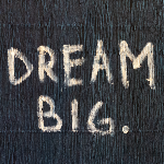 An image of sign dream big for AHP blog