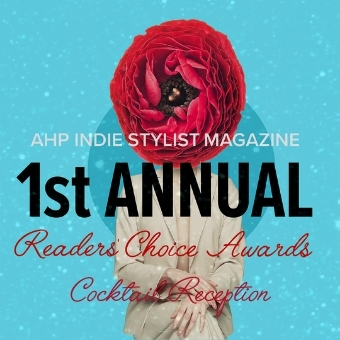 Indie Stylist Magazine hosts its 1st Annual Readers' Choice Awards Cocktail Reception.
